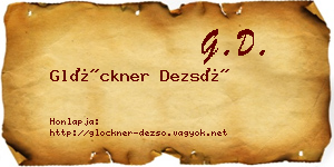 Glöckner Dezső névjegykártya